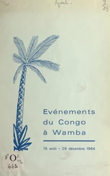 Événements du Congo à Wamba, 15 août-29 décembre 1964