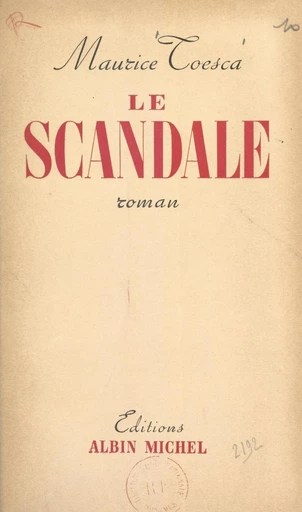 Le scandale - Maurice Toesca - FeniXX réédition numérique