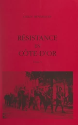 Résistance en Côte-d'Or (5)