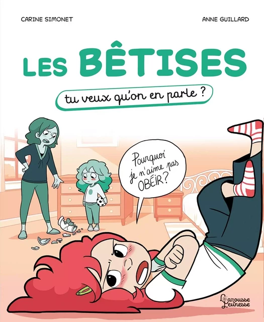 Les bêtises - Carine Simonet - Larousse