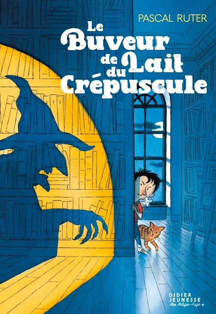 Le Buveur de lait du crépuscule - Pascal Ruter - Didier Jeunesse