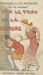 Par le trou de la serrure