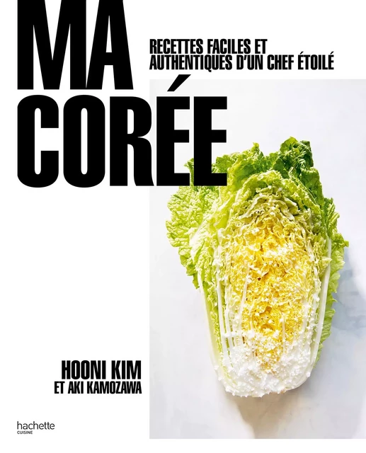 Ma Corée - Hooni Kim - Hachette Pratique