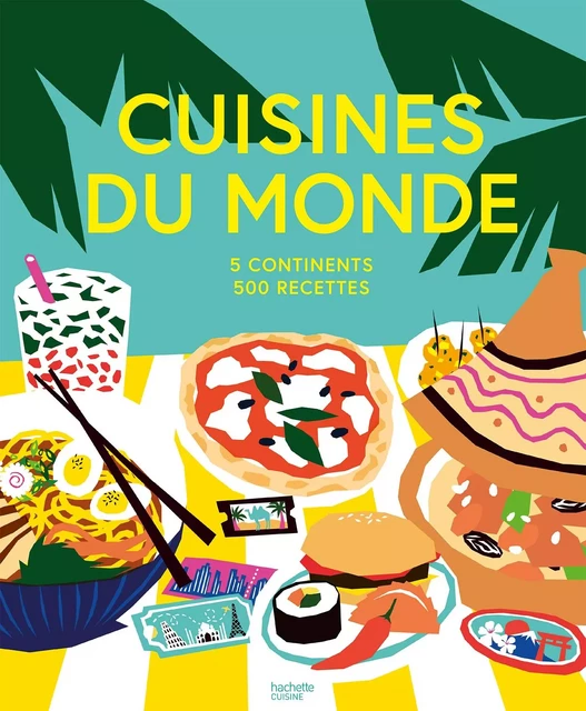 Cuisines du monde -  Collectif - Hachette Pratique