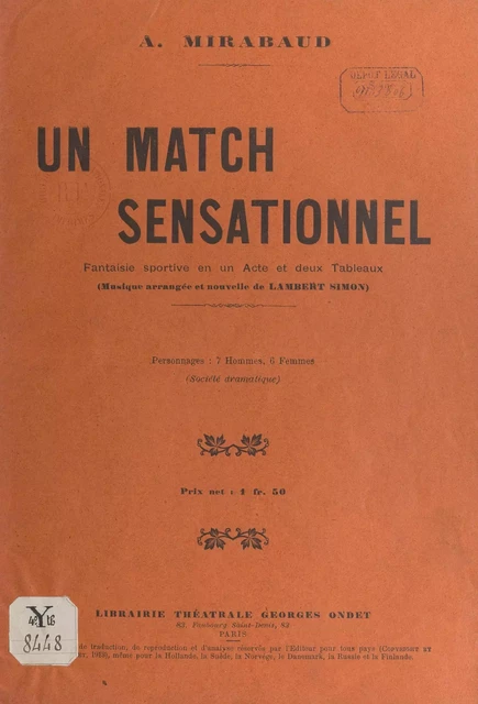 Un match sensationnel - Albert Mirabaud - FeniXX réédition numérique