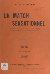 Un match sensationnel