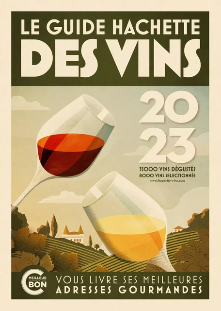 Guide Hachette des Vins 2023 -  Collectif - Hachette Pratique