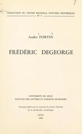 Frédéric Degeorge - André Fortin - FeniXX réédition numérique