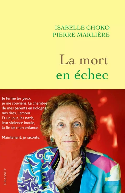 La mort en échec - Isabelle Choko, Pierre Marlière - Grasset