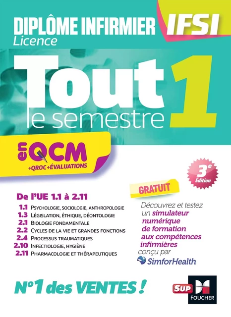 Tout le semestre 1 en QCM et QROC - DEI IFSI - 3e édition - Entraînement - Kamel Abbadi, Richard Planells, Yann Riou, Priscilla Benchimol, Jacques Birouste, Patrice Bourgeois, André Le Texier, Marion Lenoir, Johann Millet, Jean Oglobine - Foucher