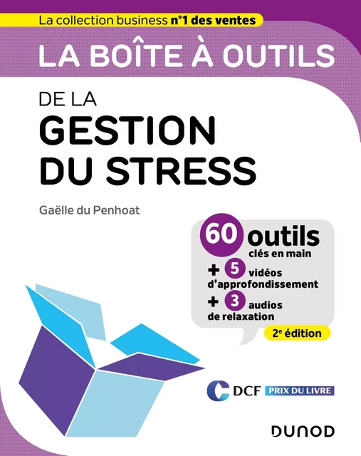 La boîte à outils de la gestion du stress - 2éd - Gaëlle Du Penhoat - Dunod