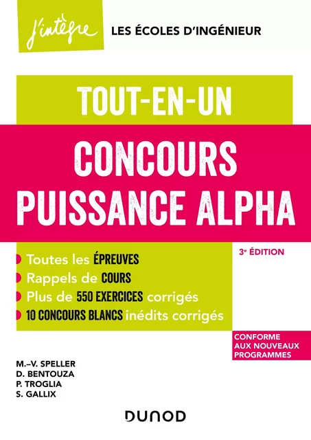 Concours Puissance Alpha - 3e éd. - Marie-Virginie Speller, David Bentouza, Patrick Troglia, Sophie Gallix - Dunod