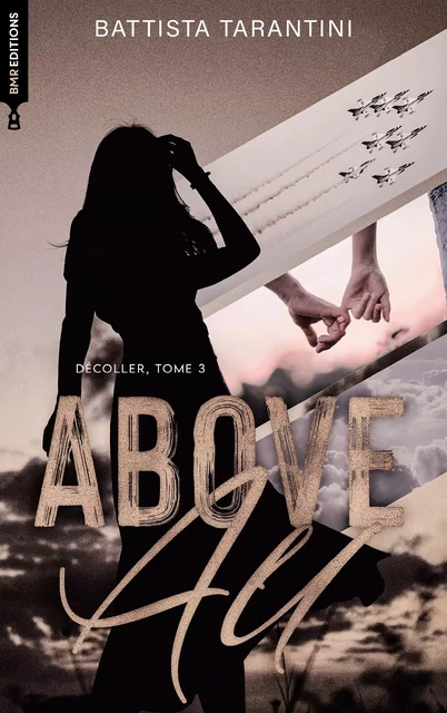 ABOVE ALL #3 Décoller - nouvelle édition - Battista Tarantini - BMR