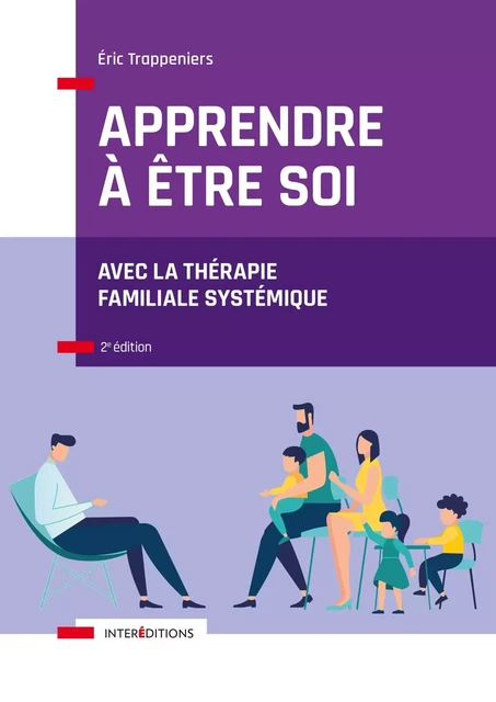 Apprendre à être soi - 2e éd. - Éric Trappeniers - InterEditions