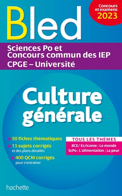 Bled Supérieur - Culture générale, examens et concours 2023 - Ebook PDF - Philippe Solal, Vincent Adoumié, Alain Vignal, Vincent Bénézech, Paul Fermon - Hachette Éducation