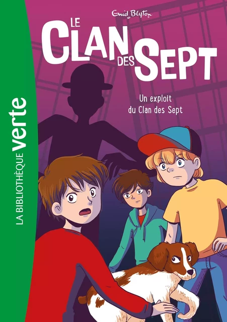 Le Clan des Sept NED 05 -  Un exploit du Clan des Sept - Enid Blyton - Hachette Jeunesse