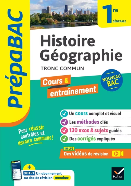 Prépabac - Histoire-Géographie 1re générale - Christophe Clavel, Grégoire Gueilhers, Florence Holstein, Jean-Philippe Renaud, Nathalie Renault, Matthieu de Sauvage - Hatier