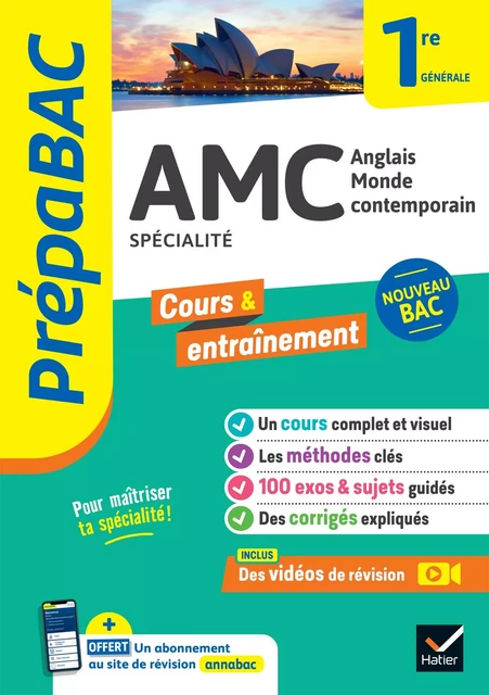 Prépabac - AMC (Anglais monde contemporain) 1re générale (spécialité) - Christine Bitaillou, Aline Charles, Anne-Cécile Couturier, Isabelle Kherbouche, Jean-Marck Molignier - Hatier