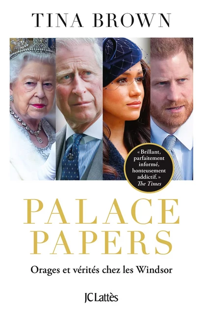 Palace papers - Tina Brown - JC Lattès