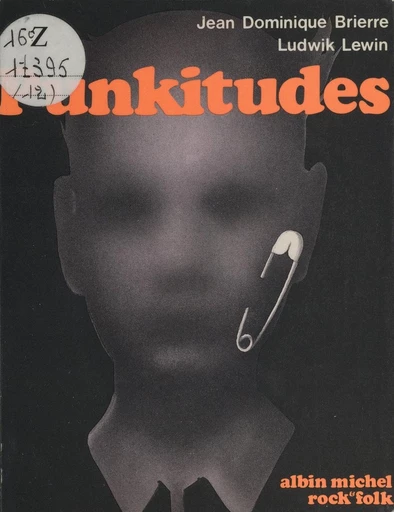 Punkitudes - Jean-Dominique Brierre, Ludwik Lewin - FeniXX réédition numérique