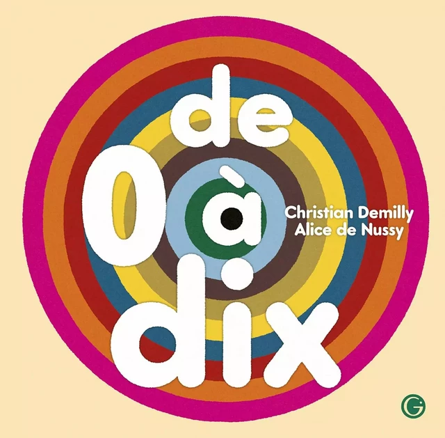 De 0 à dix - Christian Demilly - Grasset Jeunesse