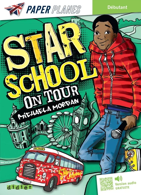 Star School on Tour - Ed. 2023 - Version numérique - Michaela Morgan - Didier