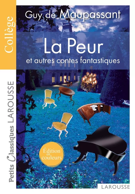 La Peur et autres contes fantastiques - Guy de Maupassant - Larousse