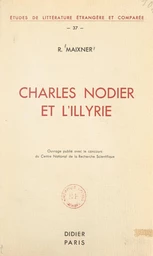 Charles Nodier et l'Illyrie