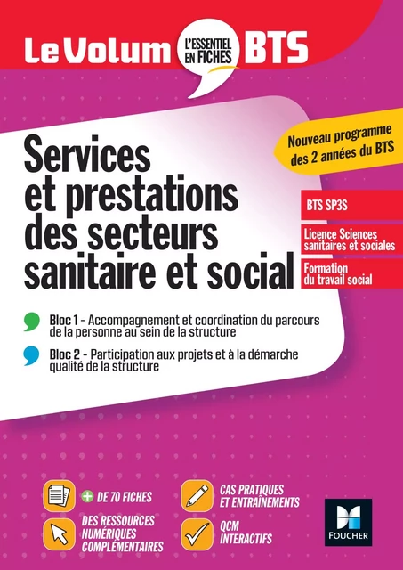 Le Volum' BTS - SP3S - Services et prestations des secteurs sanitaire et social - Mickaëlle Jeanville, Anne-Marie Laporte, Séverine Luydlin, Habiba Milésie, Fatima Nachit, Laëtitia Pasinelli - Foucher