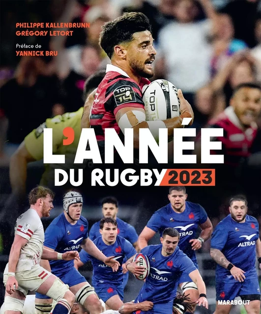 L'année du rugby 2023 - Philippe KALLENBRUNN, Gregory Letort - Marabout