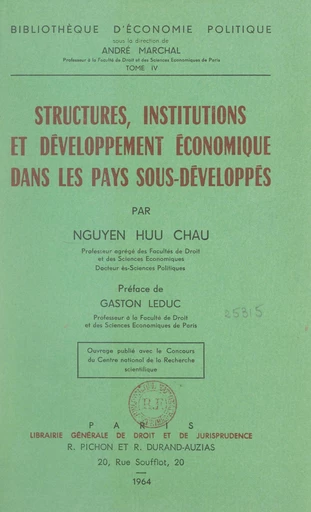 Structures, institutions et développement économique dans les pays sous-développés - Huu Châu Nguyên - FeniXX réédition numérique