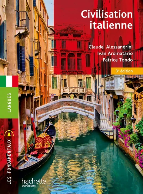 Les Fondamentaux - Civilisation italienne - Ebook epub - Claude Alessandrini, Ivan Aromatario, Patrice Tondo - Hachette Éducation