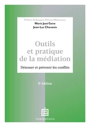 Outils et pratique de la médiation - 3e éd.