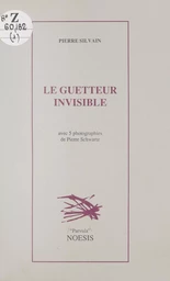 Le guetteur invisible