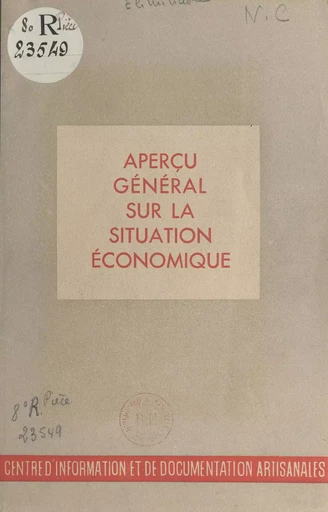 Aperçu général sur la situation économique et réorganisation des comités d'organisation -  Desemberg - FeniXX réédition numérique