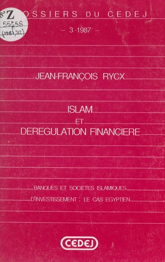 Islam et dérégulation financière - Jean-François Rycx - FeniXX réédition numérique