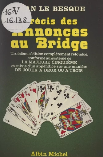 Précis des annonces au bridge - Jean Le Besque - FeniXX réédition numérique