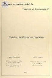 Femmes libérées sous condition