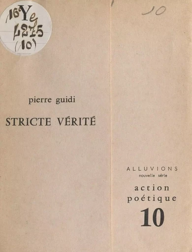 Stricte vérité - Pierre Guidi - FeniXX réédition numérique