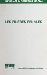 Les filières pénales