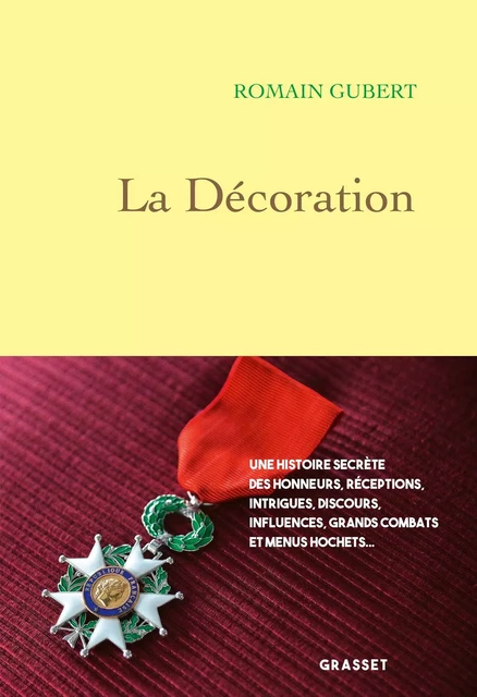 La décoration - Romain Gubert - Grasset