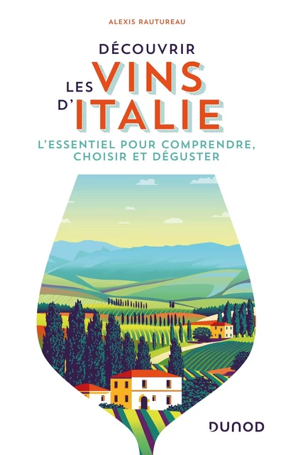 Découvrir les vins d'Italie - Alexis Rautureau - Dunod