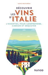 Découvrir les vins d'Italie