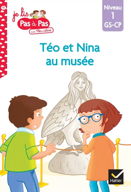 Téo et Nina GS-CP niveau 1 - Téo et Nina au musée - Isabelle Chavigny, Marie-Hélène Van Tilbeurgh - Hatier