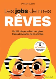 Les jobs de mes rêves