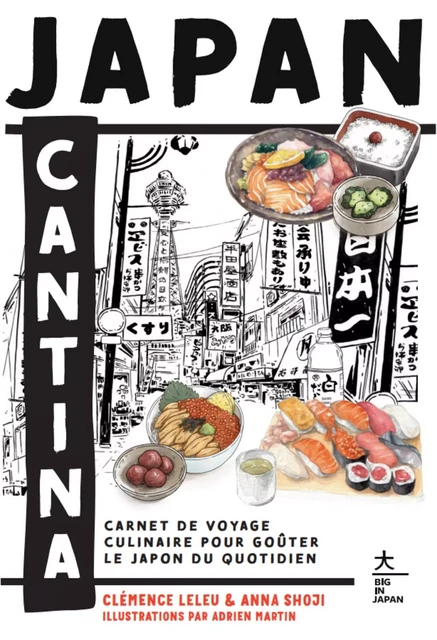 Japan Cantina - Clémence Leleu, Anna Shoji - Hachette Pratique