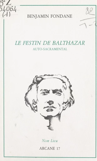 Le festin de Balthazar - Benjamin Fondane - FeniXX réédition numérique