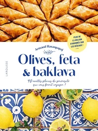 Olives, feta &amp; baklava