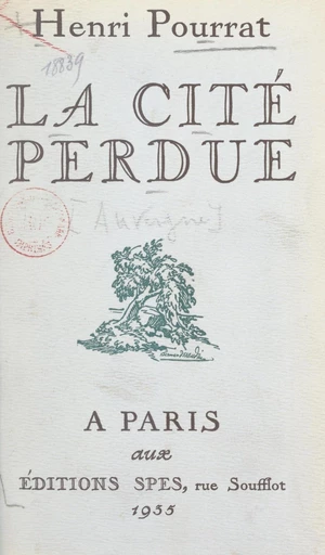 La cité perdue - Henri Pourrat - FeniXX réédition numérique