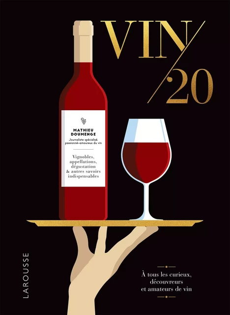 Vin/20 - Mathieu Doumenge - Larousse